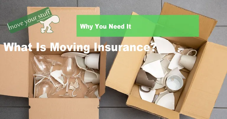 What is Moving Insurance and Why is it Important? blog post image